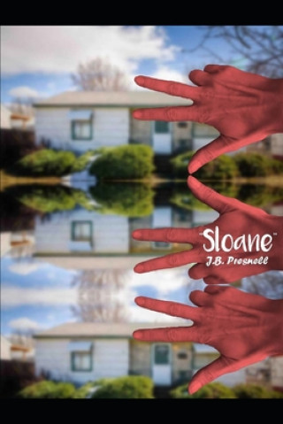 Knjiga "Sloane" J. B. Presnell