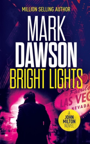 Kniha Bright Lights Mark Dawson