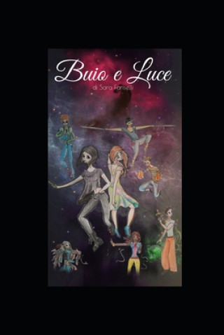 Knjiga Buio e Luce Sara Fariselli