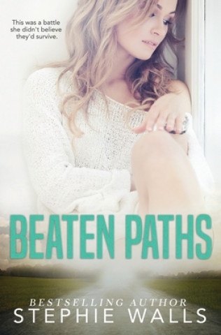 Libro Beaten Paths Stephie Walls