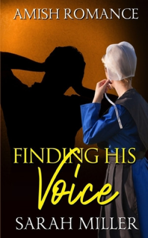 Carte Finding His Voice Sarah Miller