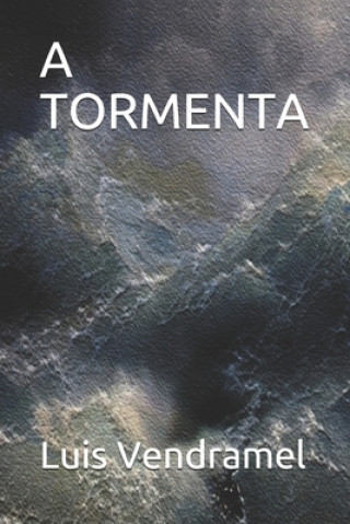 Knjiga Tormenta Luis Vendramel