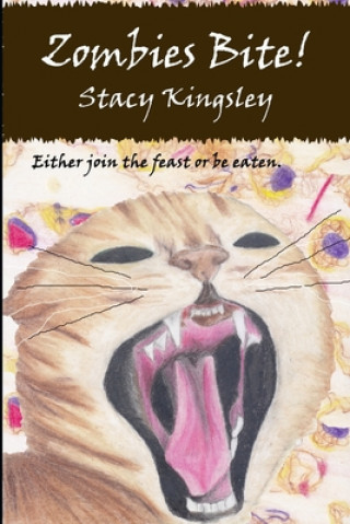 Buch Zombies Bite! Stacy Kingsley