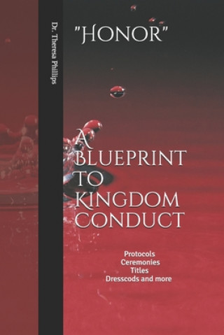 Książka Honor A Blueprint to Kingdom Conduct Theresa Phillips