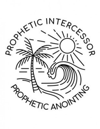 Knjiga Prophetic Intercessor, Prophetic Anointing: 150 Pages, Soft Matte Cover, 8.5 x 11 Ashley J. Person