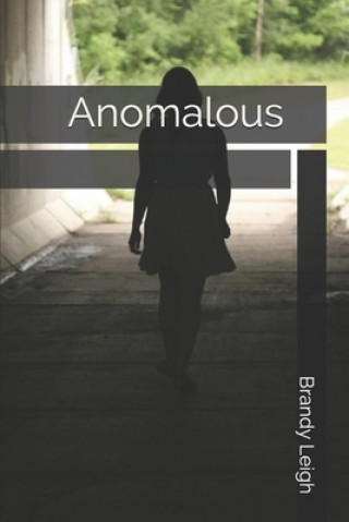 Boek Anomalous Brandy Leigh