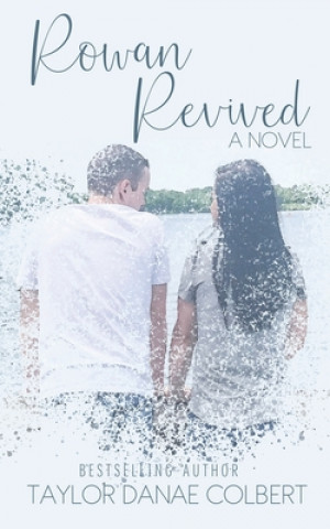 Knjiga Rowan Revived Taylor Danae Colbert