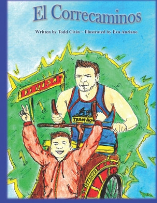Knjiga El Correcaminos: English Version Eva Anziano