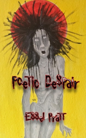Carte Poetic Despair Essel Pratt