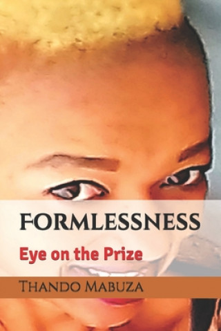 Knjiga Formlessness Thando Mabuza