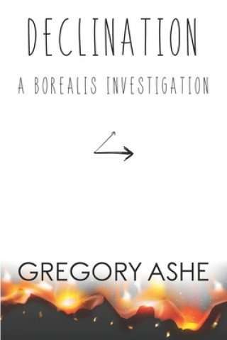 Knjiga Declination Gregory Ashe