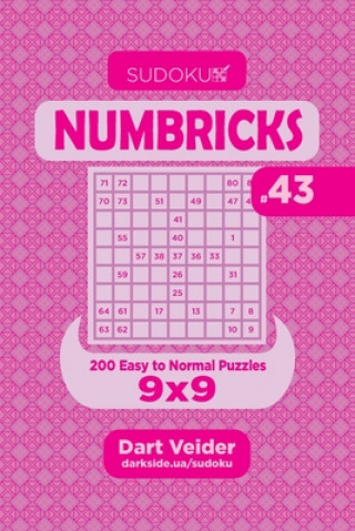 Kniha Sudoku Numbricks - 200 Easy to Normal Puzzles 9x9 (Volume 43) Dart Veider