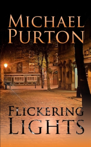 Boek Flickering Lights Michael Purton