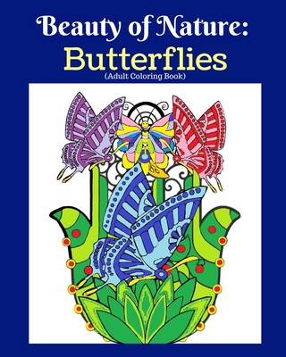 Carte Beauty of Nature: Butterflies (Adult Coloring Book) Trueheart Designs