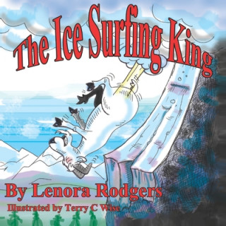 Buch The Ice Surfing King Terry C. Wise