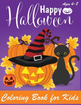 Kniha Happy Halloween Coloring Book: Halloween Coloring Books for Kids - Halloween Designs Including Witches, Ghosts, Pumpkins, Haunted Houses, and More - Happy Kid Press