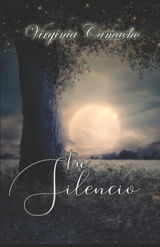 Book Tu silencio Virginia Camacho