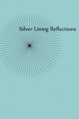 Book Silver Lining Reflections Gold Standard Books