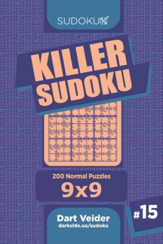 Carte Killer Sudoku - 200 Normal Puzzles 9x9 (Volume 15) Dart Veider