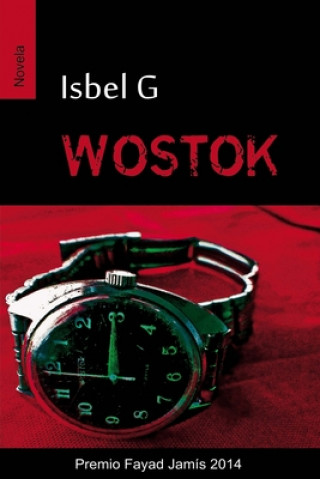 Könyv Wostok Isbel G