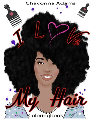 Книга I Love My Hair Coloringbook Chavonna Adams