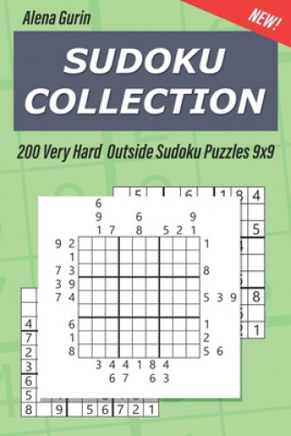 Книга Sudoku Collection: 200 Very Hard Outside Sudoku Puzzles 9x9 Alena Gurin