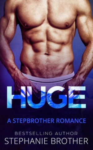 Carte Huge: A Stepbrother Romance Samantha Twinn