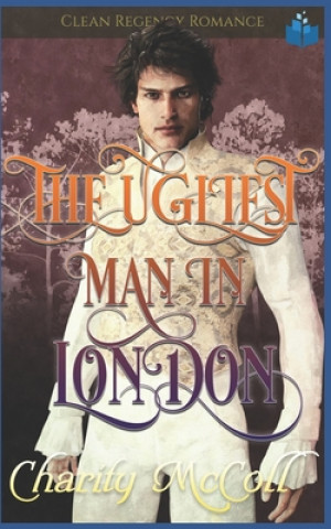Könyv The Ugliest Man in London Charity McColl