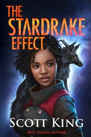 Książka The Stardrake Effect Scott King