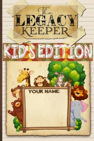 Buch The Legacy Keeper: Kid's Edition L. Wildworth