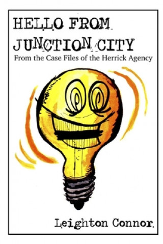 Book Hello from Junction City Leighton Connor