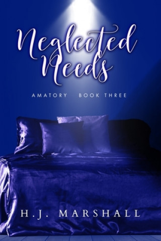 Knjiga Neglected Needs H. J. Marshall