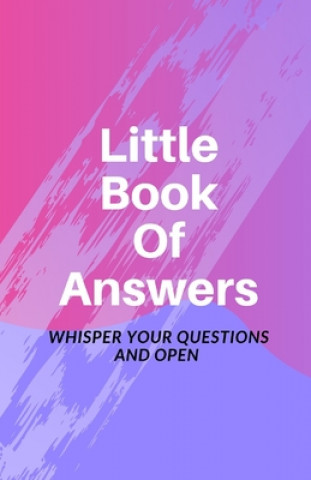 Knjiga Little book of Answers: Whisper your questions and open Cooper Rushing