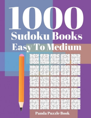 Könyv 1000 Sudoku Books Easy To Medium: Brain Games for Adults - Logic Games For Adults - Mind Games Puzzle Panda Puzzle Book