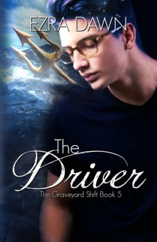 Knjiga The Driver Ezra Dawn