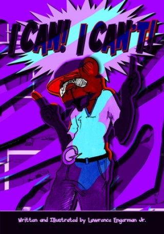 Knjiga I Can! I Can't! Lawrence Engerman Jr