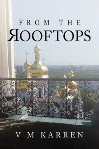 Knjiga From the Rooftops Val M. Karren