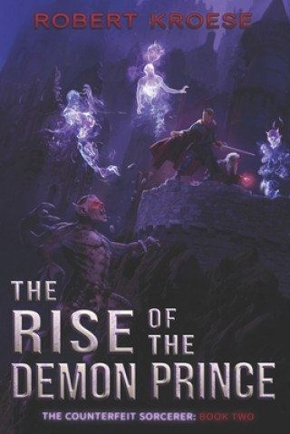 Book The Rise of the Demon Prince Robert Kroese