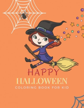 Kniha Happy Halloween: coloring book for kid Rainbows Books