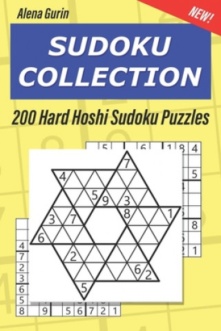 Knjiga Sudoku Collection: 200 Hard Hoshi Sudoku Puzzles Alena Gurin