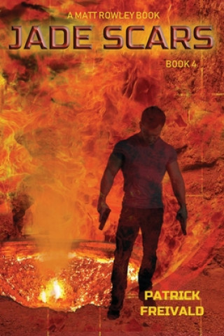 Book Jade Scars Patrick Freivald