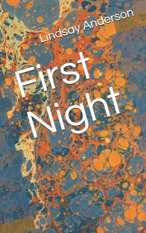 Knjiga First Night Lindsay Anderson