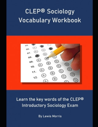 Buch CLEP Sociology Vocabulary Workbook: Learn the key words of the CLEP Introductory Sociology Exam Lewis Morris