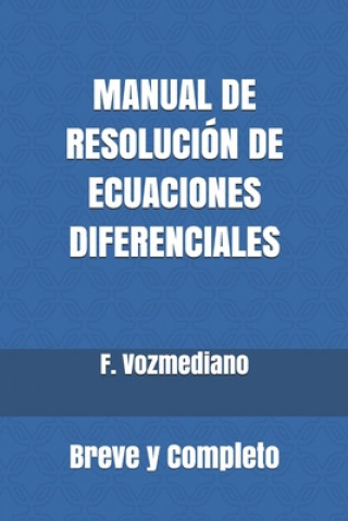 Kniha Manual de resolucion de ECUACIONES DIFERENCIALES F. Vozmediano