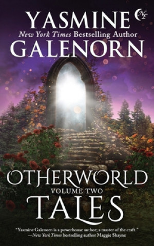 Kniha Otherworld Tales: Volume 2 Yasmine Galenorn
