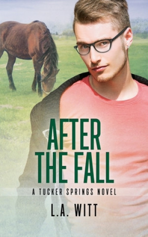 Livre After the Fall L. a. Witt