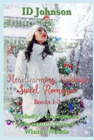 Knjiga Heartwarming Holidays Sweet Romance Lauren Yearsley Morgan