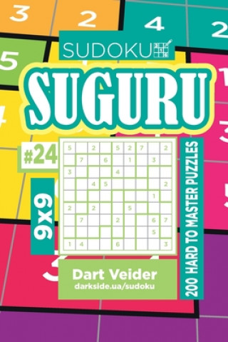 Könyv Sudoku Suguru - 200 Hard to Master Puzzles 9x9 (Volume 24) Dart Veider