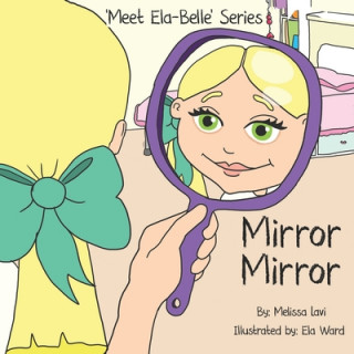 Book Mirror Mirror Ela Ward