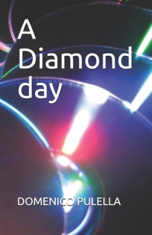 Knjiga A Diamond Day Domenico Pulella